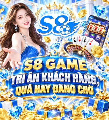 s8 game khuyến mãi nạp khủng 100%