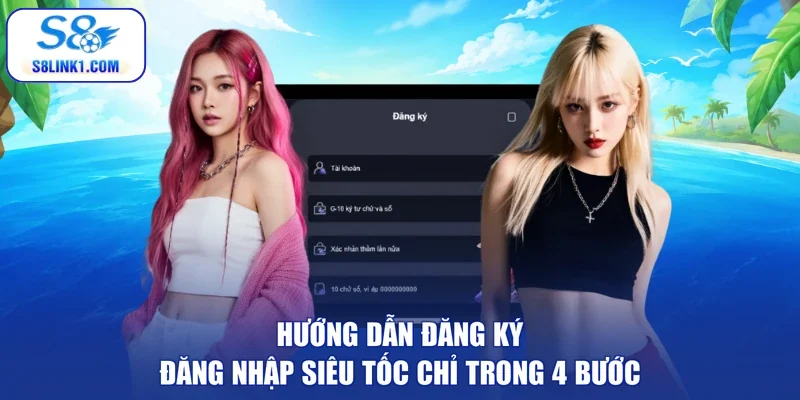 Hướng dẫn đăng ký đăng nhập siêu tốc chỉ trong 4 bước