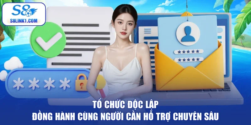 Tổ chức độc lập đồng hành cùng người cần hỗ trợ chuyên sâu